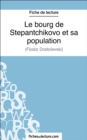 Image for Le bourg de Stepantchikovo et sa population: Analyse complete de l&#39;A uvre