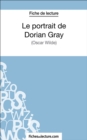 Image for Le portrait de Dorian Gray: Analyse complete de l&#39;A uvre