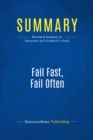 Image for Summary : Fail Fast, Fail Often - Ryan Babineaux and John Krumboltz: How Losing Can Help you WIN