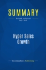 Image for Summary : Hyper Sales Growth - Jack Daly: Street-Proven Systems &amp; Processes. How to Grow Quickly &amp; Profitably.