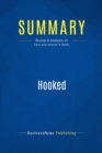 Image for Summary : Hooked - Nir Eyal with Ryan Hoover: How To Build Habit-Forming Products