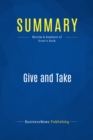 Image for Summary : Give And Take - Adam Grant: A Revolutionary Approach to Success