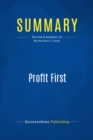 Image for Summary : Profit First - Michael Michalowicz: A Simple System to Transform Any Business From a Cash Eating Monster To a Money-Making Machine