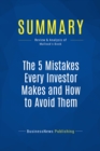Image for Summary : The 5 Mistakes Every Investor Makes And How To Avoid Them - Peter Mallouk: Getting Investing Right