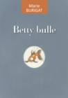 Image for Betty Bulle: Un roman a la fois drole et touchant