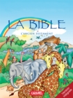 Image for La Bible : L&#39;Ancien Testament: Version integrale