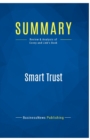 Image for Summary : Smart Trust:Review and Analysis of Covey and Link&#39;s Book