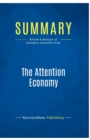 Image for Summary : The Attention Economy:Review and Analysis of Davenport and Beck&#39;s Book