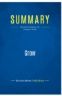 Image for Summary : Grow:Review and Analysis of Stengel&#39;s Book