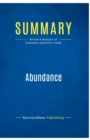 Image for Summary : Abundance:Review and Analysis of Diamandis and Kotler&#39;s Book