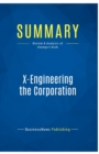 Image for Summary : X-Engineering the Corporation:Review and Analysis of Champy&#39;s Book