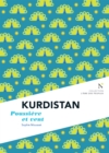 Image for Kurdistan : Poussiere et vent: L&#39;Ame des Peuples