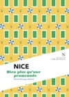 Image for Nice : Bien plus qu&#39;une promenade: L&#39;Ame des Peuples