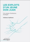 Image for Les Exploits d&#39;un jeune Don Juan: Un roman d&#39;initiation erotique