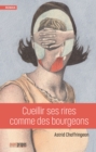 Image for Cueillir ses rires comme des bourgeons: Un roman sombre et inquietant