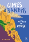 Image for Cimes &amp; bandits: Un petit tour en Corse