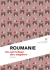 Image for Roumanie : Au carrefour des empires: L&#39;Ame des Peuples