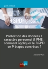 Image for Protection des donnees a caractere personnel &amp; PME: Comment appliquer le RGPD en 9 etapes concretes ?