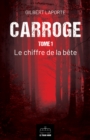 Image for Carroge - Tome 1