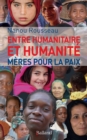 Image for Entre Humanitaire Et Humanite