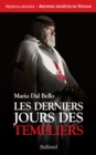 Image for Les Derniers Jours Des Templiers