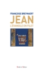 Image for Jean : l&#39;evangile en filet