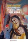 Image for Un cheminement spirituel vers l&#39;interieur