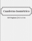 Image for Cuaderno Isometrico - 120 Paginas -- 8.5 x 11 in