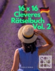 Image for 16 x 16 Cleveres Ratselbuch Vol. 2