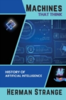 Image for Machines that Think-History of Artificial Intelligence
