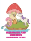 Image for Magical Creatures Mermaids and Unicorns