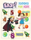 Image for Easy Sudoku for Kids - The Super Sudoku Puzzle Book Volume 2