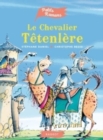 Image for Le chevalier tetenlere