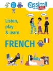 Image for Listen, Play &amp; Learn French