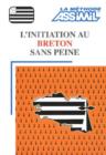 Image for L&#39;Initiation au Breton Sans Peine