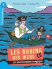 Image for Les Robins des mers/Un anniversaire magique