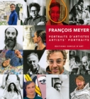 Image for Artists&#39; Portraits: Francois Meyer