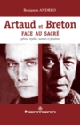 Image for Artaud et Breton face au sacre - Sphinx, mythes, momies et fantomes