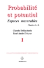 Image for Probabilités et potentiel, Volume 1: Espaces mesurables