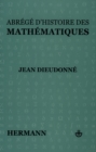 Image for Abrégé d&#39;&#39;histoire des mathéméthiques. Volume 1