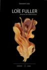 Image for Loie Fuller: Danseuse de la Belle Epoque