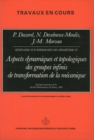 Image for Aspects dynamiques et topologiques des groupes infinis de transformation de la mecanique (VI): Seminaires Sud-Rhodaniens de geometrie
