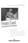 Image for Franz Liszt: Lectures et ecritures