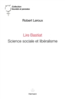 Image for Lire Bastiat: Science sociale et liberalisme