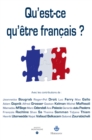 Image for Qu&#39;&#39;est-ce qu&#39;&#39;être français ?: Debat