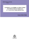 Image for Logique et algebre de structures mathematiques modales - Valentes chrysipiennes