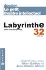 Image for Labyrinthe n(deg)32: Le petit theatre intellectuel
