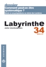 Image for Labyrinthe n(deg)34: Comment peut-on etre systematique ? Savoir et encyclopedisme au siecle des Lumieres