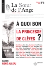 Image for La SA ur de l&#39;Ange, n(deg)8 - A quoi bon la princesse de Cleves ?