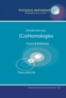 Image for Introduction aux (Co)homologies - Cours et exercices